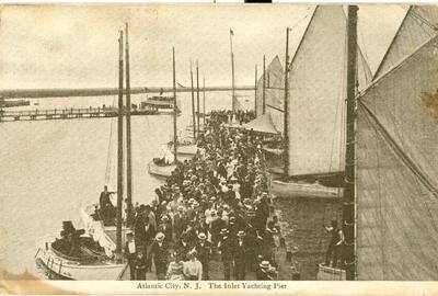 Early-1900s: Atlantic City, NJ, The Inlet Yachting Pier