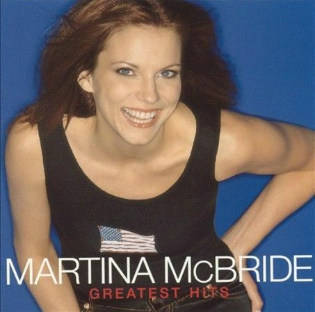 Greatest Hits by Martina McBride (CD, Sep-2001, RCA)