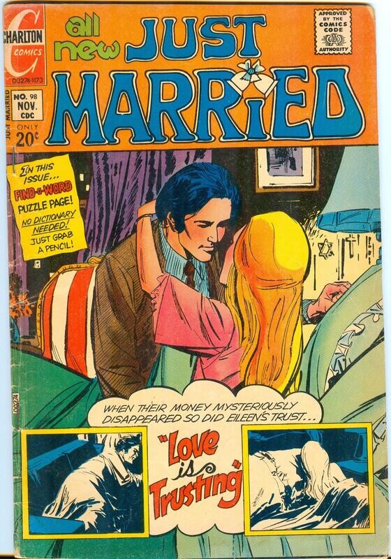 Just Married #98 - November 1973 - Charlton, 20¢ Martinez &amp; Zuniga cover