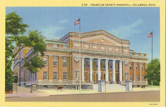 LINEN Postcard, 1933: A-32 Franklin County Memorial, Columbus, Ohio