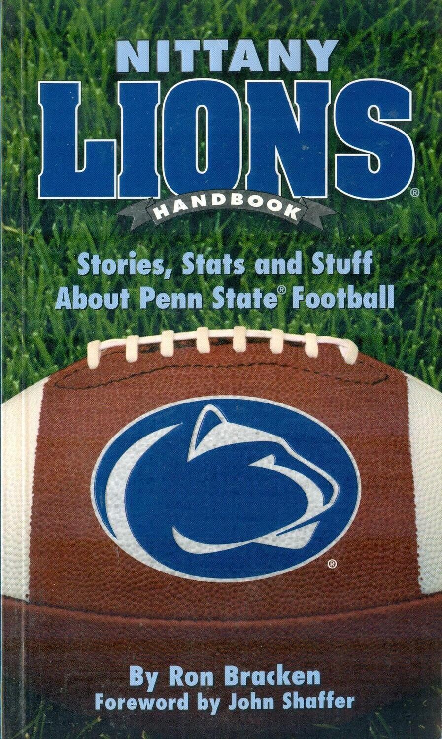 Nittany Lions Handbook - Stories, Stats and Stuff about Penn State Football