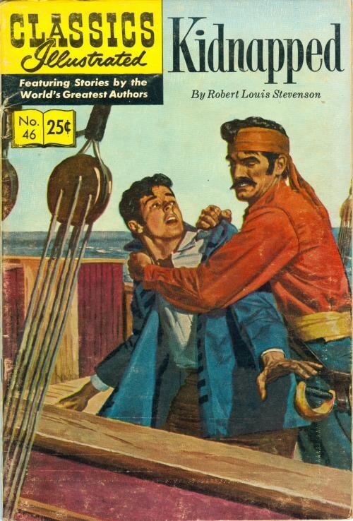 Classics Illustrated #46 - Kidnapped - HRN 166 stiff cover Winter 1969