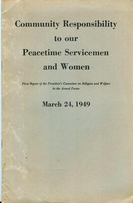 Community Responsibility to our Peacetime Servicemen and Women, March 24 1949