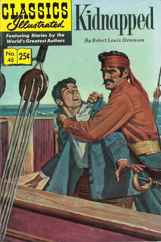 Classics Illustrated #46 - Kidnapped - HRN 169 - Gilberton Warehouse copy