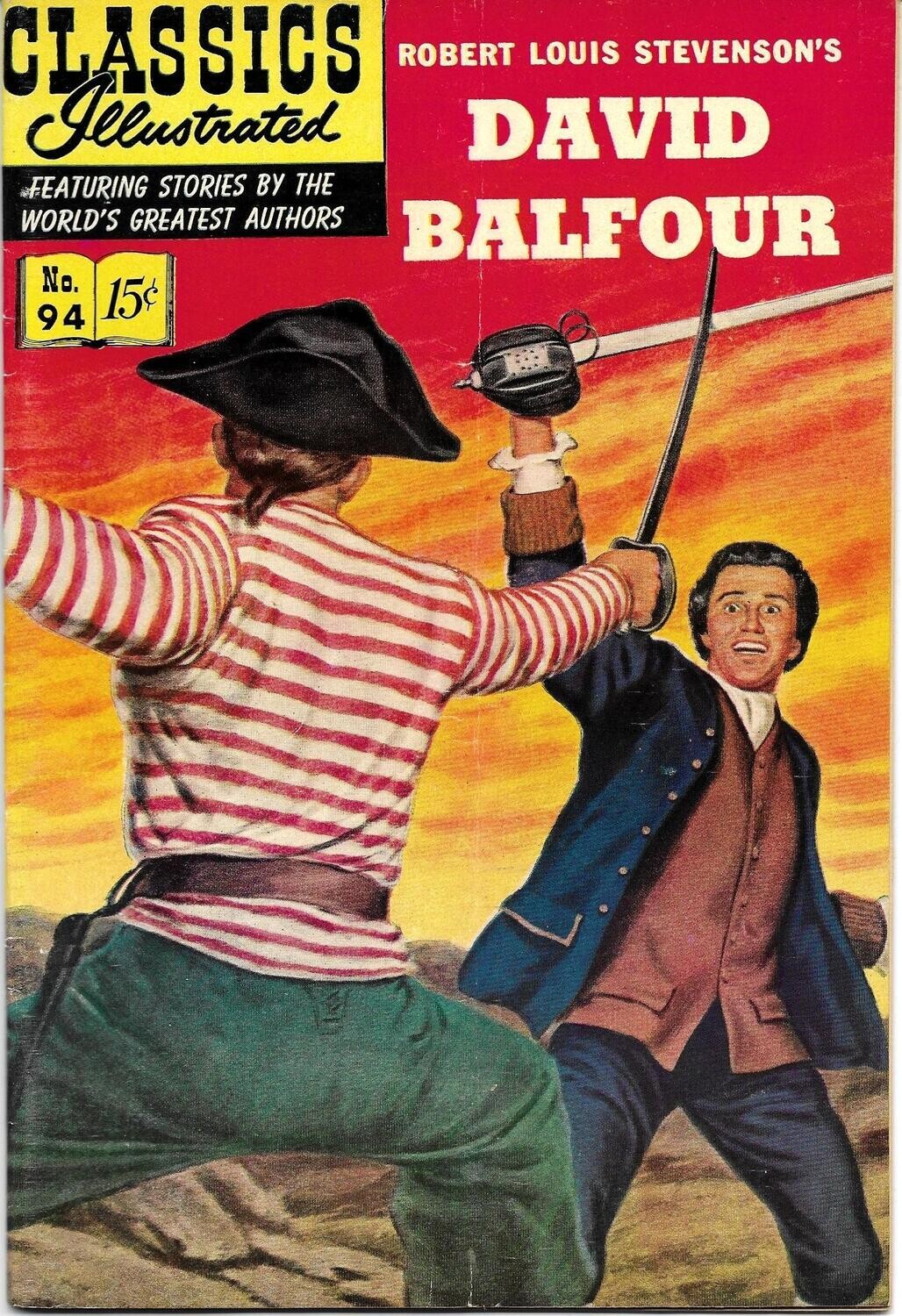 Classics Illustrated #94 - David Balfour - HRN 94 15¢ 1st print April 1952 VG/F