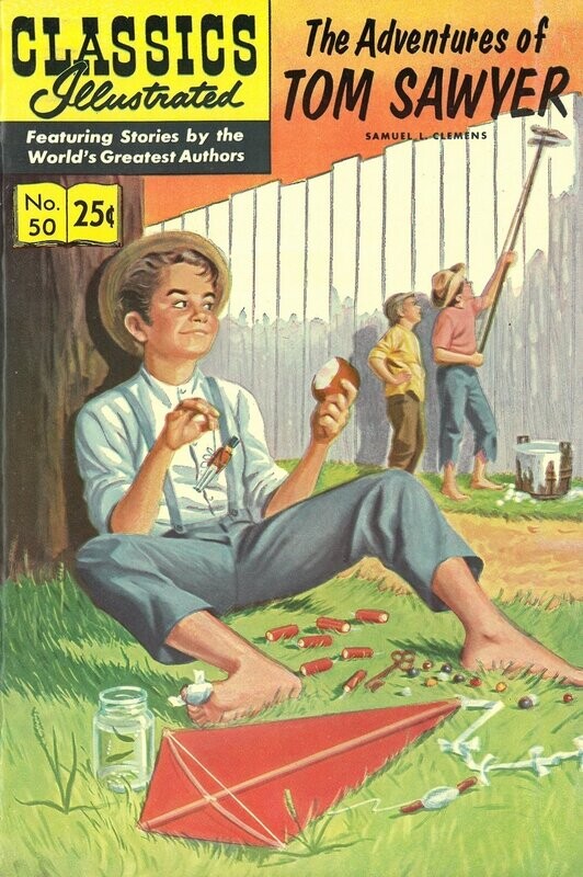 Classics Illustrated #50 - Tom Sawyer - HRN 169, Gilberton Warehouse copy