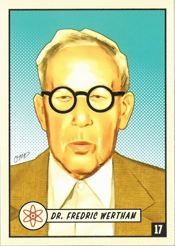 Dr. Fredric Wertham #17 EC Comics - It Came from the Atomic Age, 2014