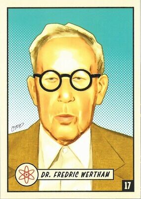 Dr. Fredric Wertham #17 EC Comics - It Came from the Atomic Age, 2014