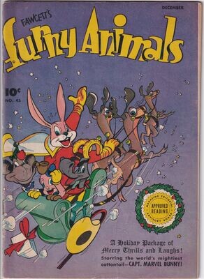 Fawcett&#39;s Funny Animals #45 - Fawcett Comics, December 1946, 10¢ Hoppy the Marvel Bunny
