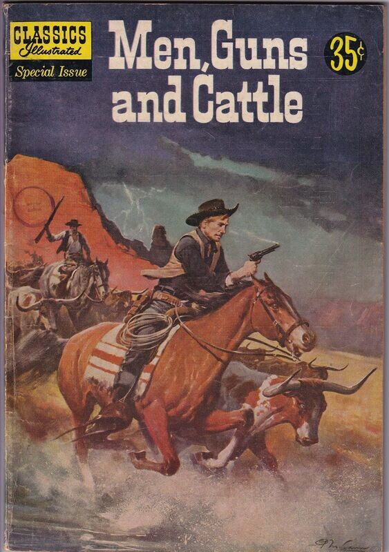Classics Illustrated Special Issue #153A - Men, Guns and Cattle, December 1959 35¢