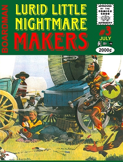 Lurid Little Nightmare Makers: Volume Three, The Lancashire Cowboy