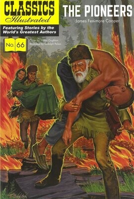 UK Classics Illustrated #66 - The Pioneers - March 2017, New Copy!