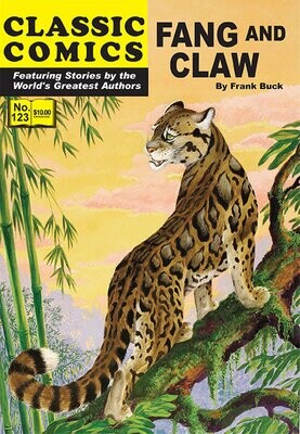 Fang and Claw (Classic Comics #123) Modern Canadian Edition, new copy!