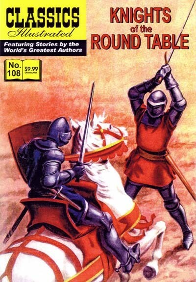 Knights of the Round Table (Classics Illustrated #108) Modern Canadian Edition
