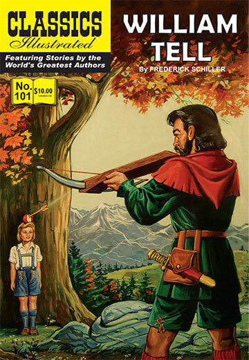 William Tell (Classics Illustrated #101) Modern Canadian Edition, new!