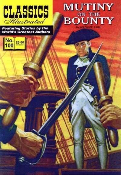 Mutiny on the Bounty (Classics Illustrated #100) Modern Canadian Edition, new!