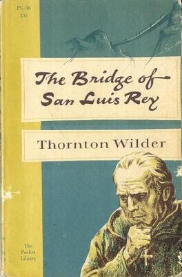 PL-36 Bridge of San Luis Rey - Vintage Paperback 1956