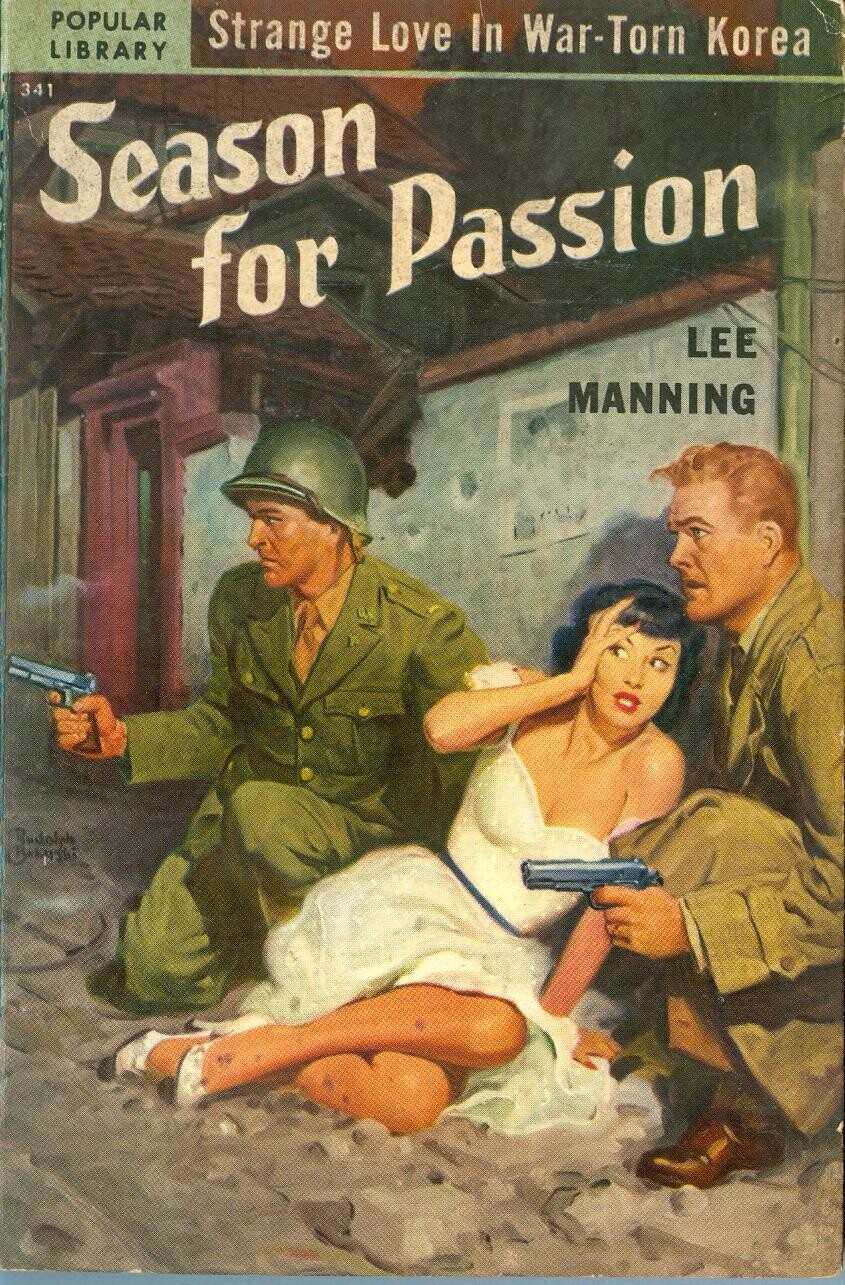 Popular Library #341 - Season for Passion by Lee Manning - May 1951 vintage paperback