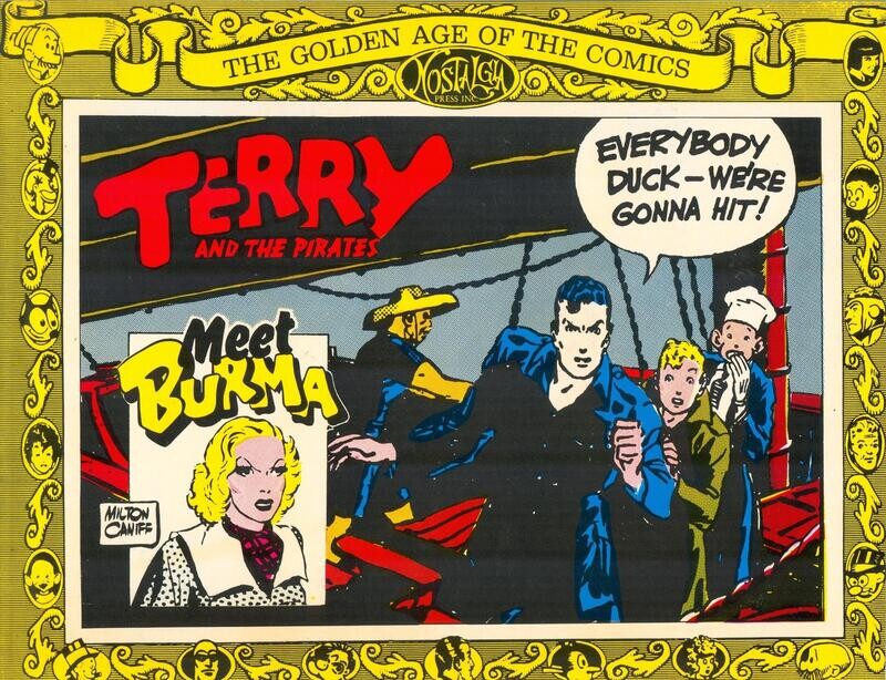 Terry and the Pirates Meet Burma - Nostalgia Press 1975 trade paperback