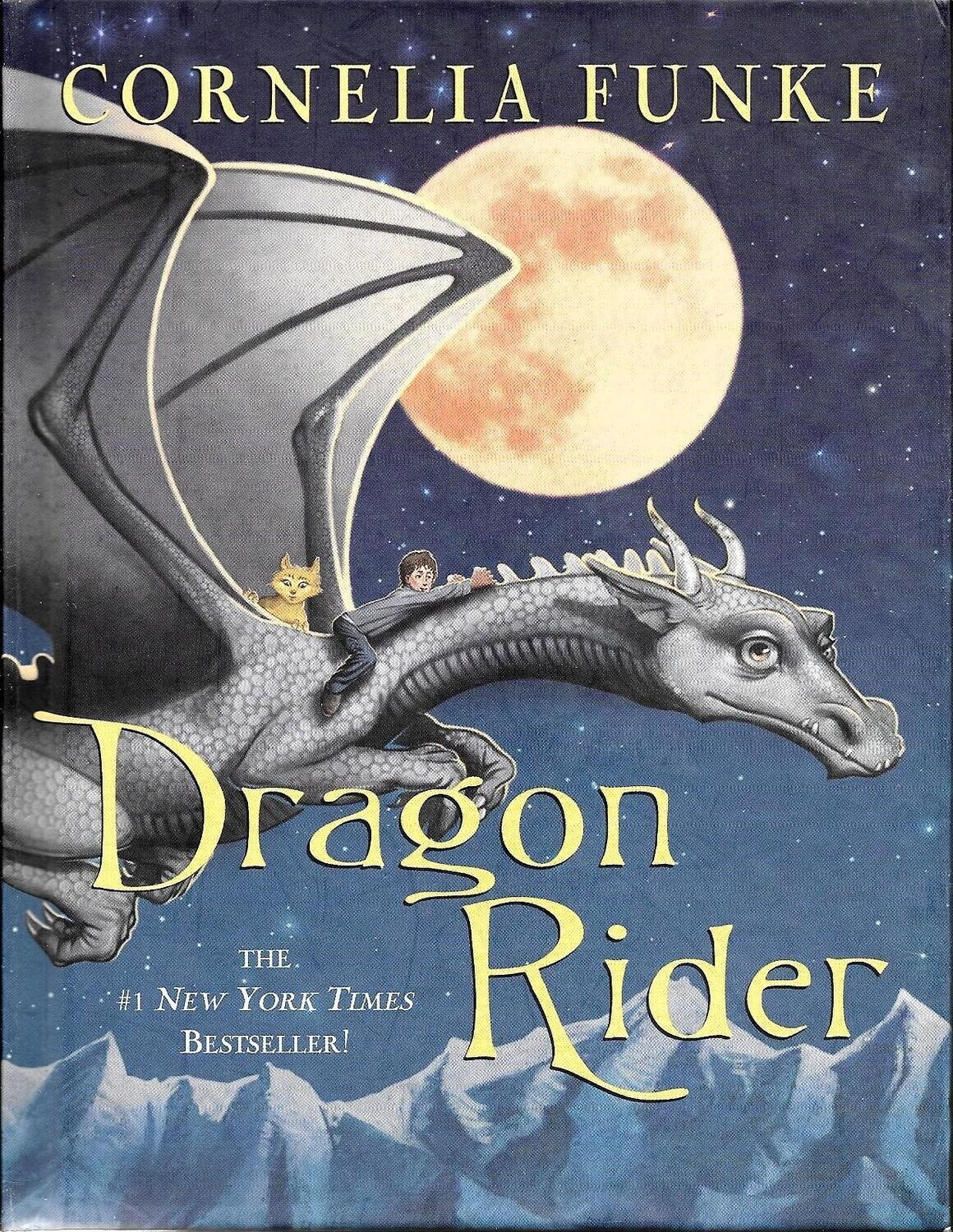 Dragon Rider by Cornelia Funke, Scholastic Inc., 2004, 1st edition