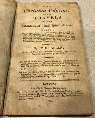 Christian Pilgrim: or the Travels of the Children of Israel Spiritualized - 1800