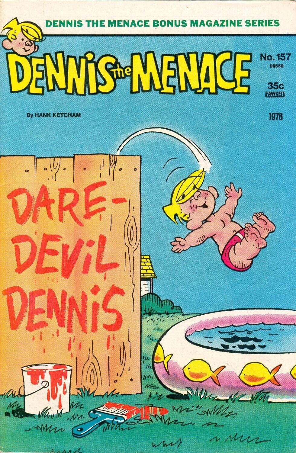 Dennis the Menace Bonus Magazine Series #157 - August 1977 35¢ - Hallden/Fawcett