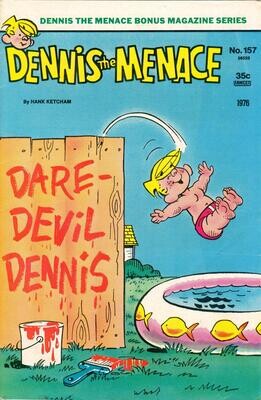 Dennis the Menace Bonus Magazine Series #157 - August 1977 35¢ - Hallden/Fawcett