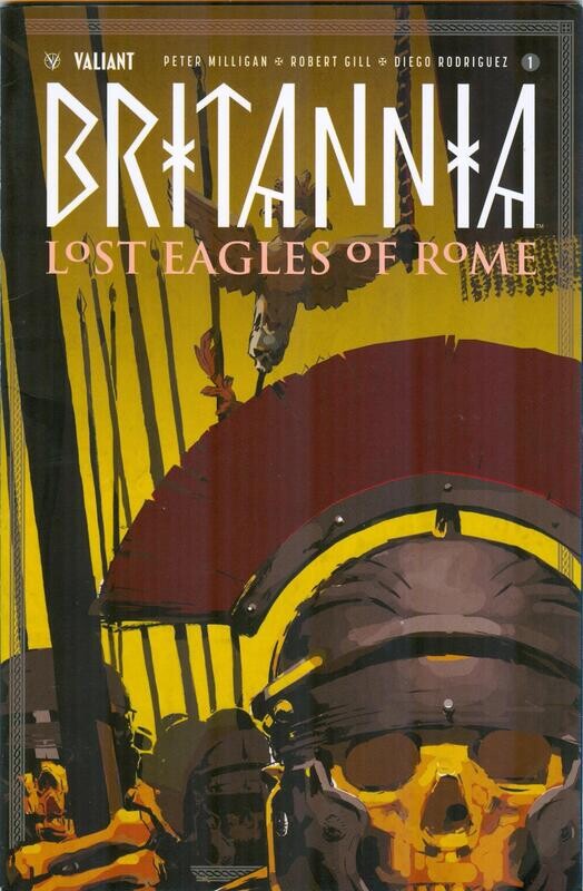 Britannia: Lost Eagles of Rome #1 - Cary Nord $3.99 - July 2018 - Valiant