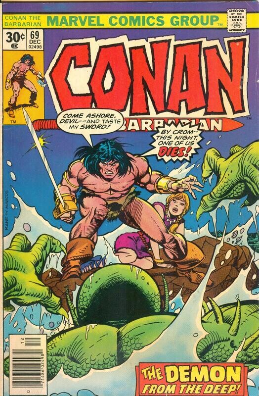 Conan the Barbarian #69 (December 1976) 30¢, Gil Kane &amp; Pablo Marcos cover