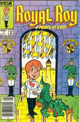 Royal Roy #1 - Star Comics (Marvel), May 1985, 65¢ cover, Warren Kremer
