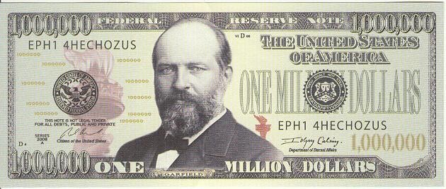 U.S. Million Dollar Bill, James A. Garfield series 2008, Serial EPH1 4HECHOZUS