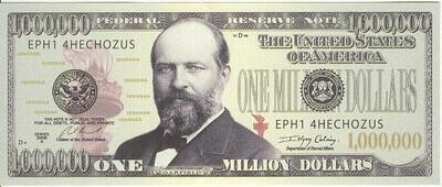 U.S. Million Dollar Bill, James A. Garfield series 2008, Serial EPH1 4HECHOZUS