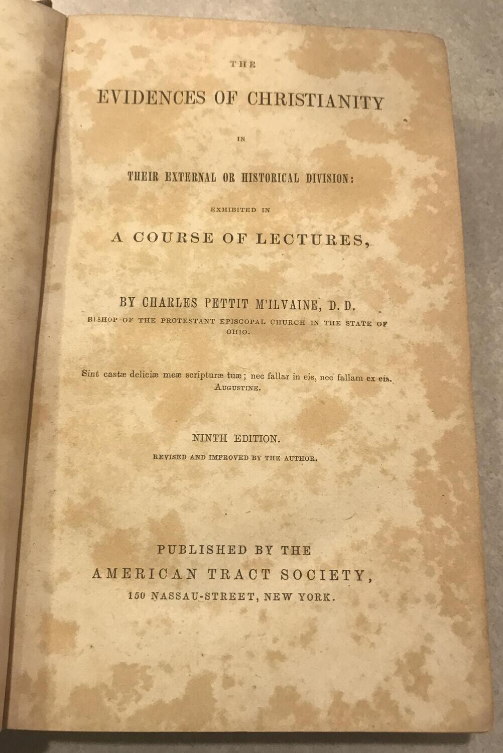 Evidences of Christianity 1832, American Tract Society, Charles Pettit M&#39;ilvaine