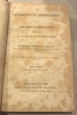 Evidences of Christianity 1832, American Tract Society, Charles Pettit M&#39;ilvaine