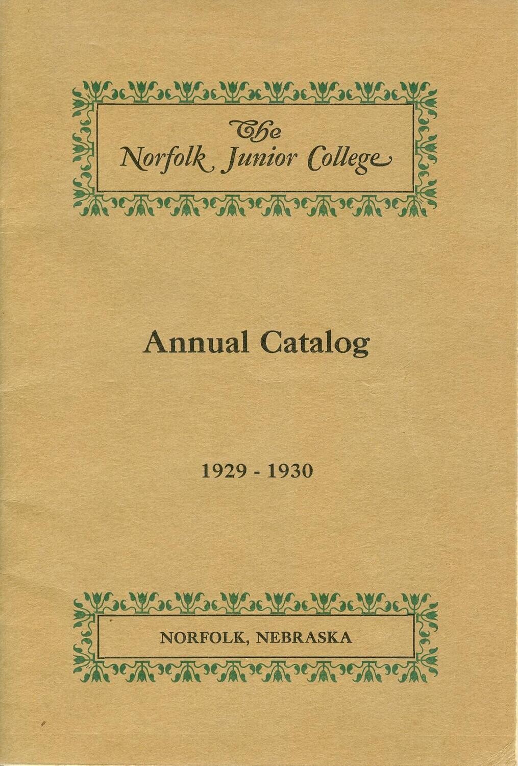 Norfolk Junior College Annual Catalog 1929-1930 - Nebraska, photo illustrated