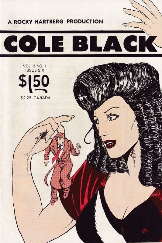 Cole Black Comics Vol. 2, #1, original 1980s issue 1st print - Rocky Hartberg