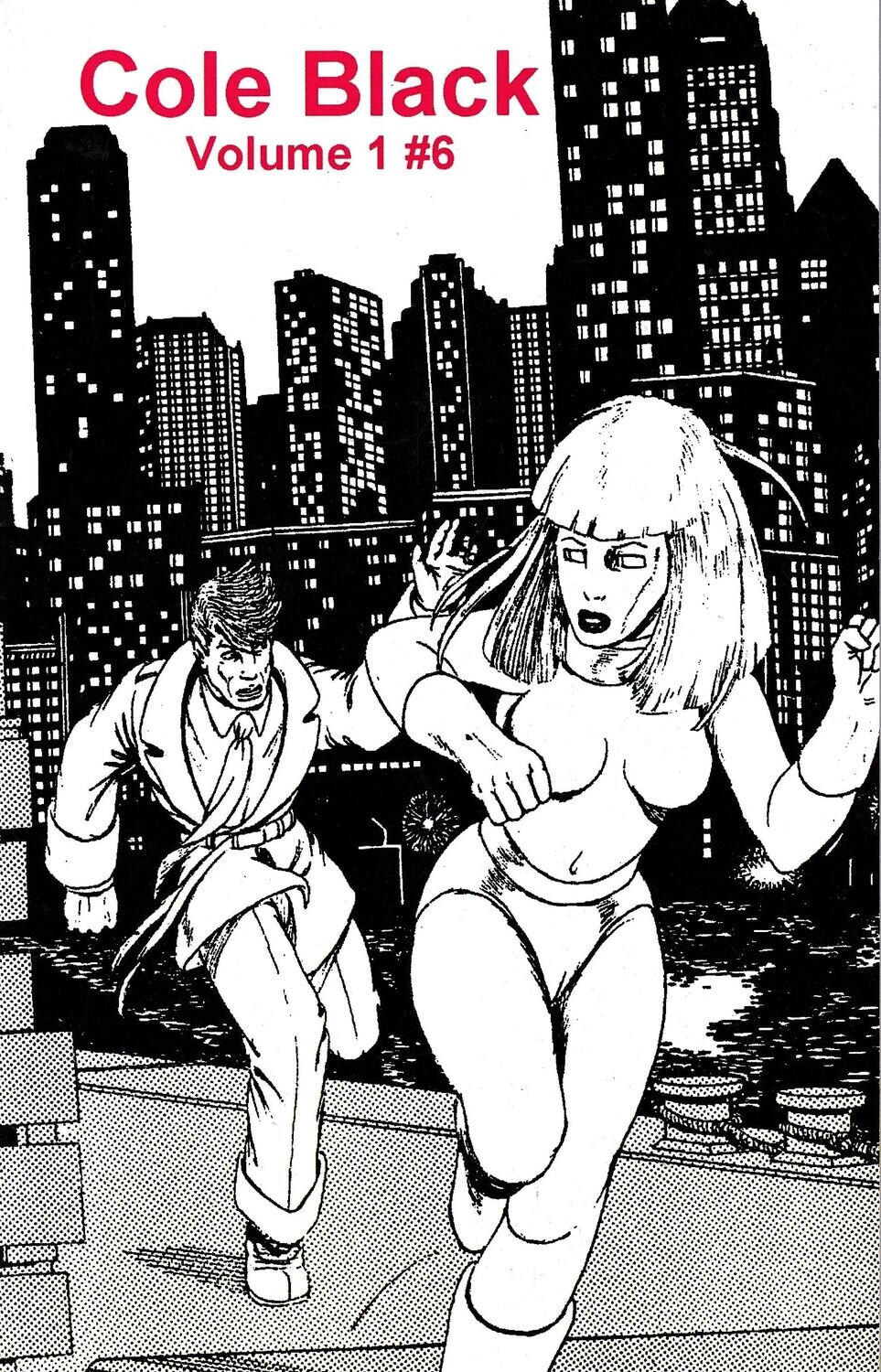 Cole Black Comics Vol. 1, #6, the Missing Issue, September 2006, Rocky Hartberg
