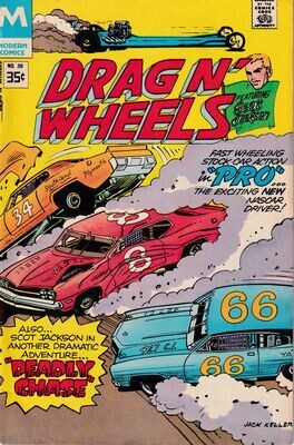 Drag n&#39; Wheels #58, Modern Comics, 1978 35¢ cover by Jack Keller