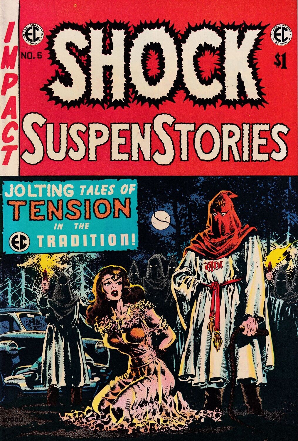 Shock SuspenStories #6 (E.C. Classic Reprint #8), 1974, East Coast Comix, $1 cover, Wally Wood