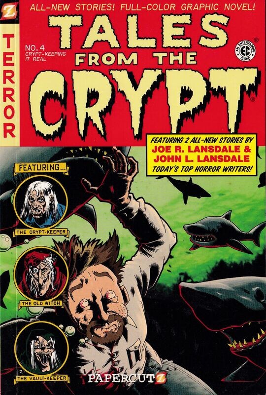 Tales from the Crypt: Graphic Novel #4, Papercutz, 2008, $7.95 cover