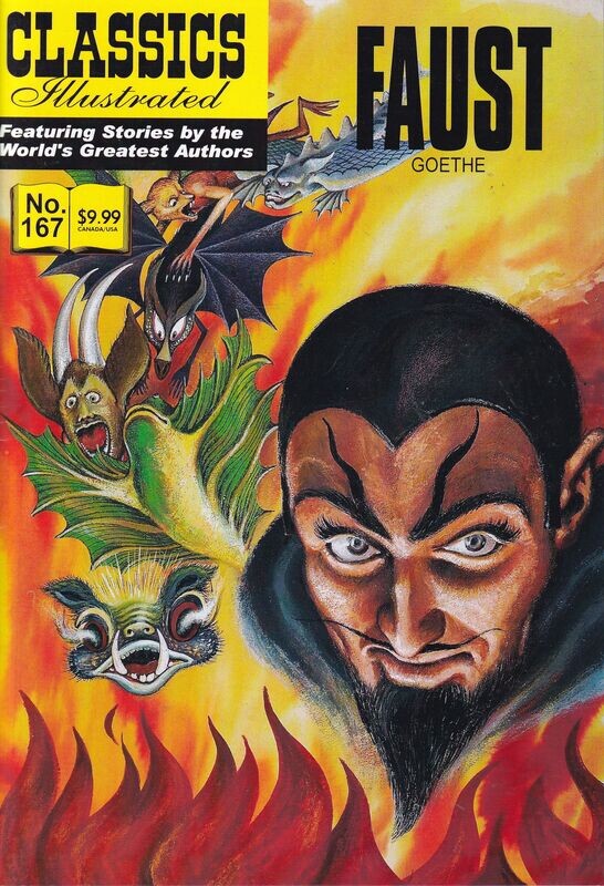 Classics Illustrated #167 (HRN 172) - Faust by Johann Wolfgang von Goethe - Canadian 2011 edition!