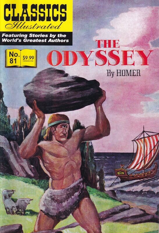 Classics Illustrated #81 (HRN 172) - The Odyssey - Canadian 2012 edition!