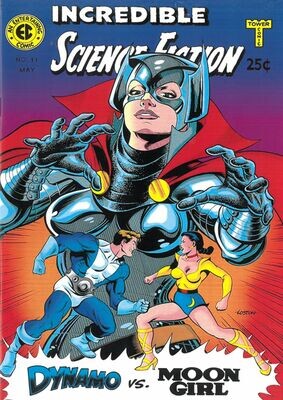 Incredible Science Fiction #11 EC/Tower fantasy - Moon Girl &amp; Dynamo with Iron  Maiden