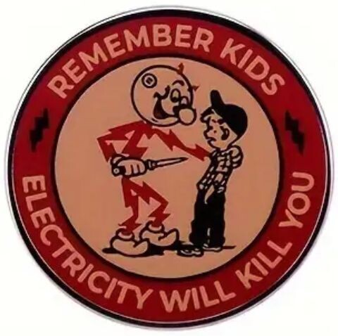 Reddy Kilowatt - Electricity Will Kill You - pin-back button