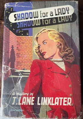 Shadow for a Lady by J. Lane Linklater (Boardman Bloodhound Mystery)