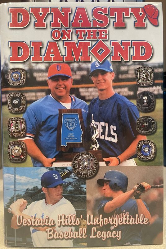 Dynasty on the Diamond: Vestavia Hills’ Unforgettable Baseball Legacy - signed