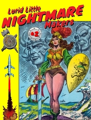Lurid Little Nightmare Makers: Volume Two, Barbarians Before Conan