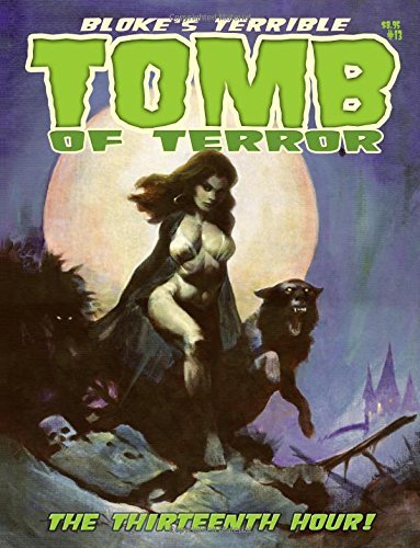 Bloke&#39;s Terrible Tomb Of Terror #13