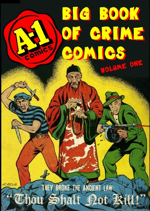 A-1 Big Book of Crime Comics: Volume 1 (#142)