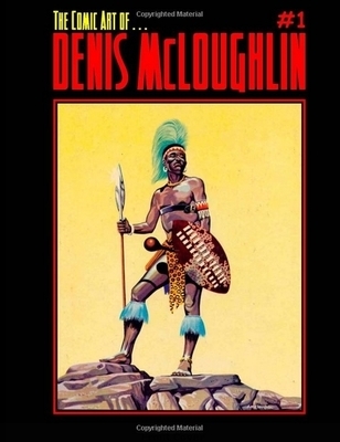 The Comic Art of Denis McLoughlin, Volume 1 (2nd printing)